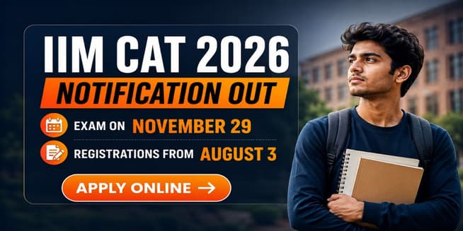 IIM Indore Releases CAT 2026 Notification; Registration from August 3